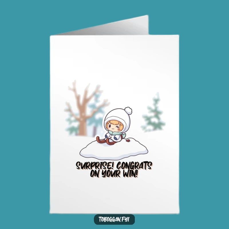 Free Printable Congrats Card: Snow Surprise Character for a Funny Downloadable Gift