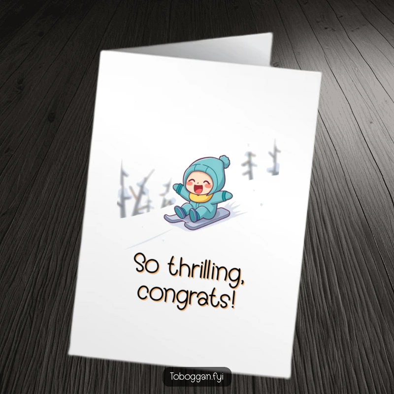 Funny free printable congratulations card of a character laughing while sliding quickly down a snowy slope.