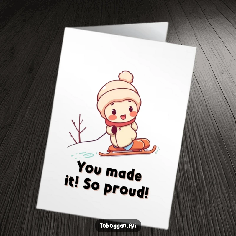 Funny free printable congratulations card: a character with rosy cheeks pushing a sled uphill with great effort.